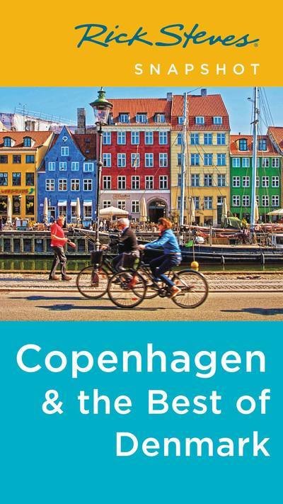 Cover for Rick Steves · Rick Steves Snapshot Copenhagen &amp; the Best of Denmark (Paperback Book) [Fourth edition] (2018)