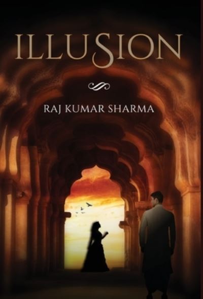 Cover for Raj Kumar Sharma · Illusion (Book) (2023)