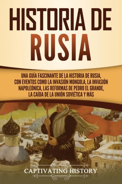 Cover for Captivating History · Historia de Rusia (Paperback Book) (2021)