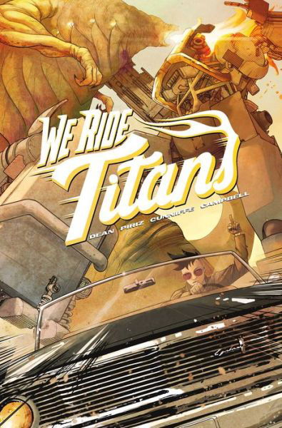 Cover for Tres Dean · We Ride Titans : The Complete Series (Taschenbuch) (2022)