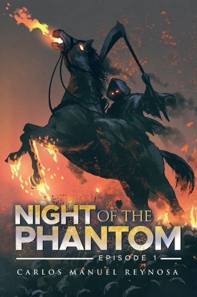 Cover for Carlos Manuel Reynosa · Night of the Phantom (Paperback Book) (2021)
