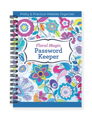 Cover for Deborah Louie · Floral Magic Password Keeper: Pretty &amp; Practical Website Organizer (Hardcover Book) (2023)