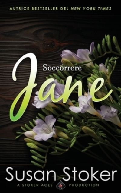 Cover for Susan Stoker · Soccorrere Jane (Book) (2022)