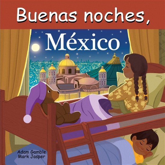 Cover for Adam Gamble · Buenas Noches, Mexico (Tavlebog) (2024)