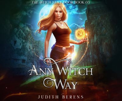 Any Witch Way - Judith Berens - Musique - Dreamscape Media - 9781662036187 - 6 octobre 2020