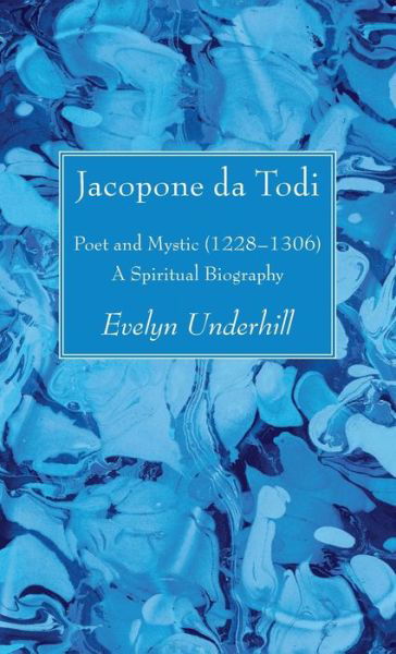 Cover for Evelyn Underhill · Jacopone da Todi (Hardcover bog) (2021)