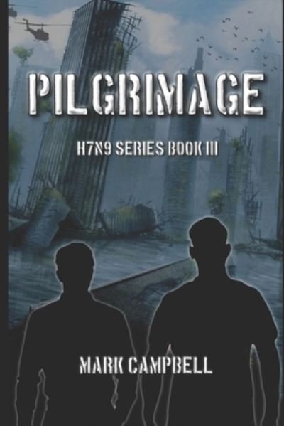 Cover for Mark Campbell · Pilgrimage (Paperback Book) (2019)