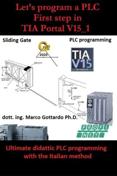 Cover for Ing Marco Gottardo Phd · Automatic sliding gate (Paperback Book) (2019)