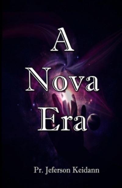 Cover for Jeferson Keidann · A Nova Era (Paperback Book) (2019)