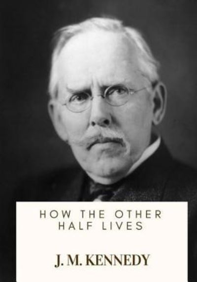 Cover for Jacob A. Riss · How the Other Half Lives (Paperback Book) (2018)