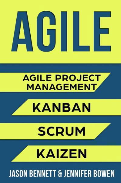 Agile - Jennifer Bowen - Książki - Independently Published - 9781719949187 - 29 sierpnia 2018