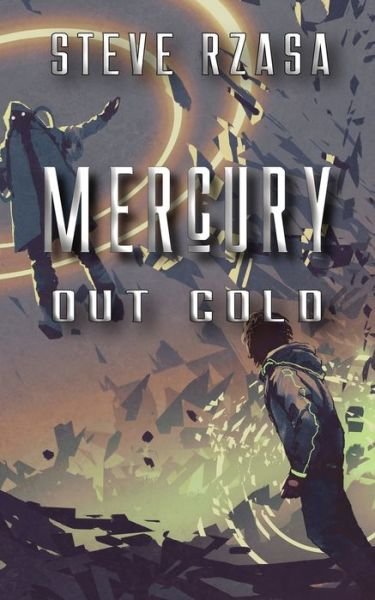 Cover for Steve Rzasa · Mercury out Cold (Paperback Book) (2020)