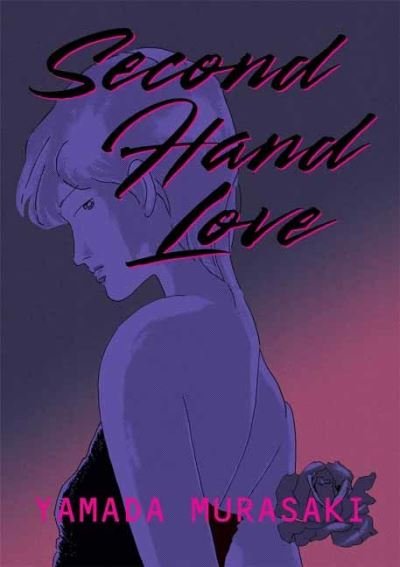 Cover for Yamada Murasaki · Second Hand Love (Paperback Bog) (2024)