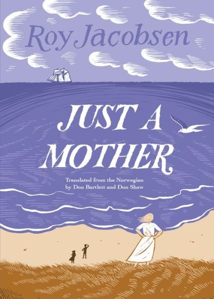 Cover for Roy Jacobsen · Not a Mother (Paperback Bog) (2023)