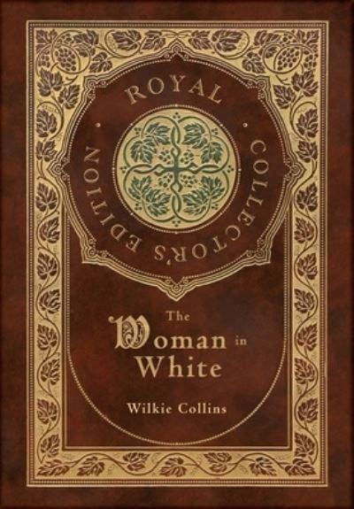 Cover for Wilkie Collins · Woman in White (Royal Collector's Edition) (Case Laminate Hardcover with Jacket) (Bok) [Royal Collector's edition] (2022)