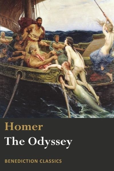 The Odyssey - Homer - Bücher - Benediction Books - 9781781399187 - 23. Dezember 2017