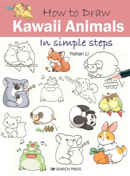 Cover for Yishan Li · How to Draw: Kawaii Animals: In Simple Steps - How to Draw (Paperback Bog) (2020)
