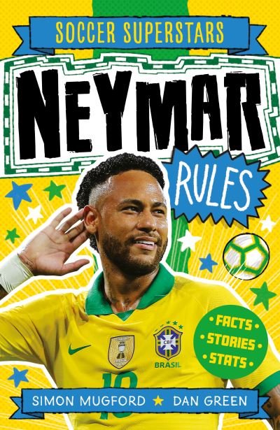 Cover for Simon Mugford · Soccer Superstars: Neymar Rules (Paperback Book) (2021)