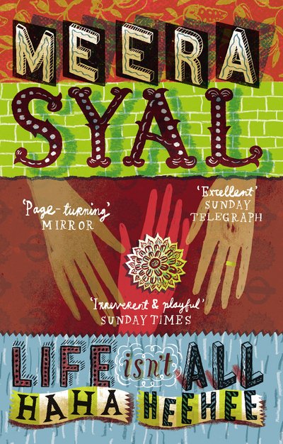 Cover for Meera Syal · Life Isn't All Ha Ha Hee Hee (Paperback Bog) (2015)