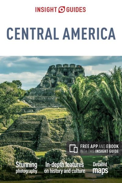 Cover for APA Publications · Insight Guides: Central America (Sewn Spine Book) (2017)