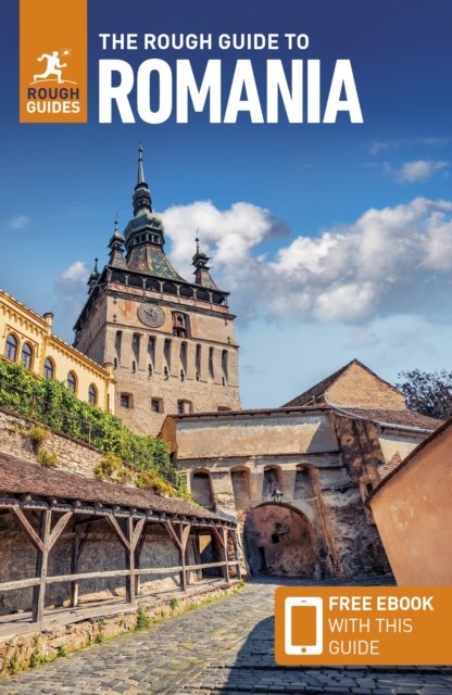 Cover for Rough Guides · The Rough Guide to Romania: Travel Guide with Free eBook - Rough Guides Main Series (Paperback Book) [9 Revised edition] (2024)