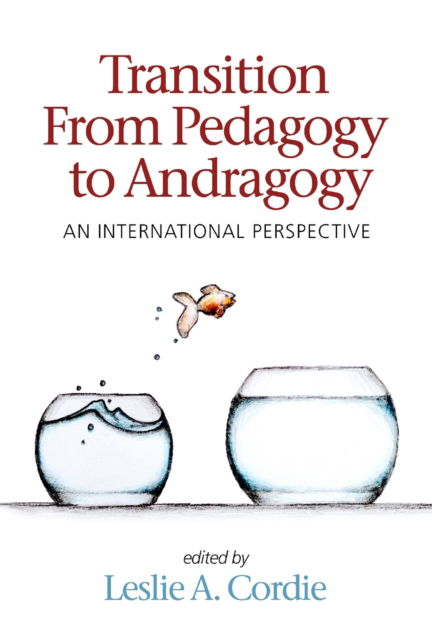 Cover for Transition From Pedagogy to Andragogy: An International Perspective (Hardcover Book) (2025)