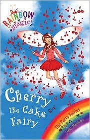 Cover for Daisy Meadows · Rainbow Magic: Cherry The Cake Fairy: The Party Fairies Book 1 - Rainbow Magic (Taschenbuch) (2005)