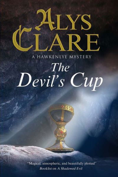 The Devil's Cup - A Hawkenlye mystery - Alys Clare - Books - Canongate Books - 9781847518187 - June 29, 2018