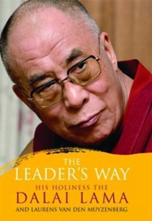 Cover for HRH the Dalai Lama · The Leader's Way: Business, Buddhism and Happiness in an Interconnected World (Paperback Book) [New edition] (2009)