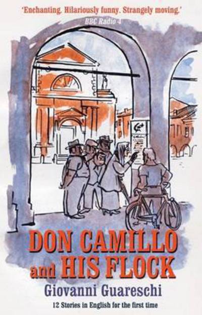 Cover for Giovanni Guareschi · Don Camillo &amp; His Flock: No. 2 in the Don Camillo Series - Don Camillo Series (Paperback Book) [2 Revised edition] (2015)