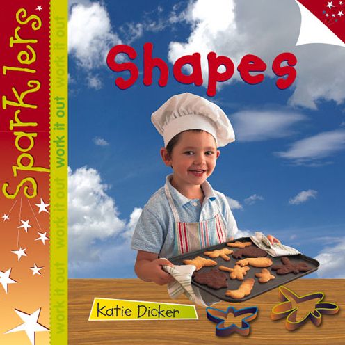 Shapes: Sparklers - Work It Out - Sparklers - Work it Out - Katie Dicker - Books - Laburnum Press - 9781909850187 - November 30, 2013