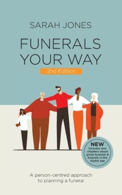 Cover for Sarah Jones · Funerals Your Way (Paperback Book) (2021)