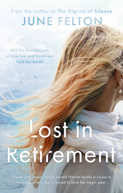 Cover for June Felton · Lost in Retirement (Paperback Book) (2023)