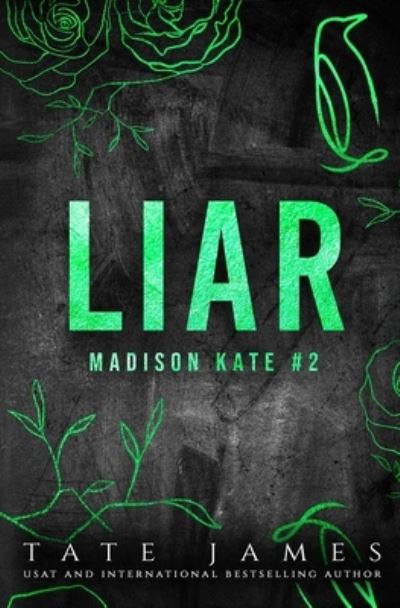 Cover for Tate James · Liar - Madison Kate (Paperback Book) [A Rnative Cover edition] (2021)