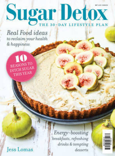 Cover for Jess Lomas · Sugar Detox: the 30-day Lifestyle Plan (Paperback Book) (2016)