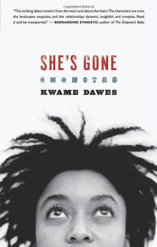 She's Gone - Kwame Dawes - Książki - Akashic Books - 9781933354187 - 1 lutego 2007