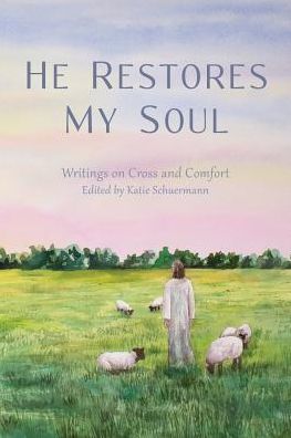 Cover for He Restores My Soul (Paperback Book) (2018)