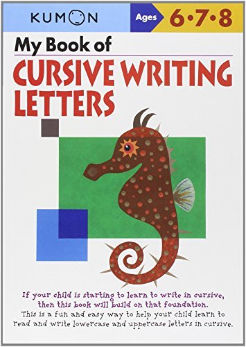 Cover for Kumon · My Book of Cursive Writing: Letters (Paperback Bog) [Csm Wkb edition] (2011)