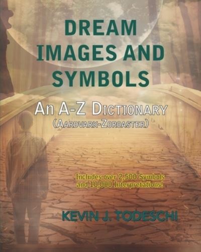 Cover for Kevin Todeschi · Dream Images and Symbols (Book) (2023)