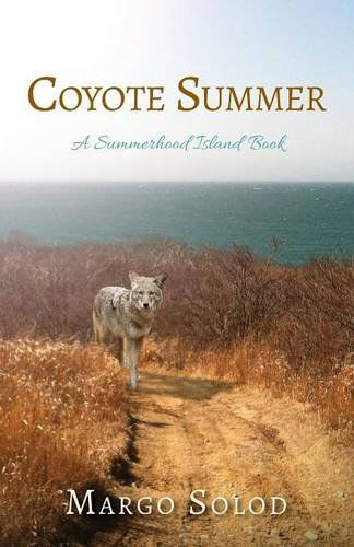 Cover for Margo Solod · Coyote Summer: A Summerhood Island Book (Taschenbuch) (2014)