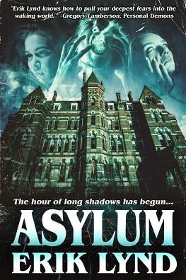 Cover for Erik Lynd · Asylum (Paperback Book) (2019)