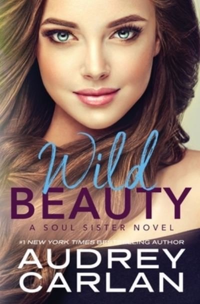 Cover for Audrey Carlan · Wild Beauty (Pocketbok) (2021)