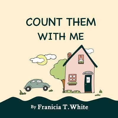 Cover for Franicia White · Count Them with Me (Paperback Book) (2016)