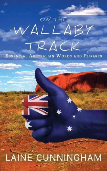 Cover for Laine Cunningham · On the Wallaby Track (Hardcover bog) (2017)