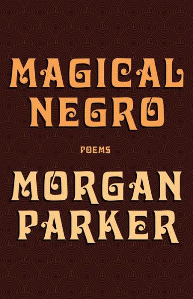 Cover for Magical Negro (Book) (2019)