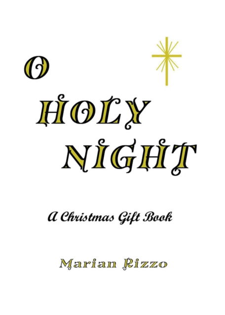 Cover for Marian Rizzo · O Holy Night (Paperback Book) (2020)