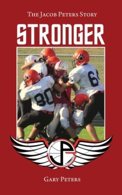 Cover for Gary Peters · Stronger (Inbunden Bok) (2021)