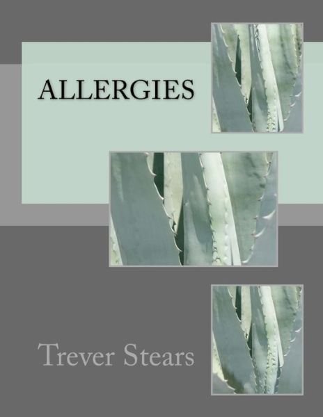 Cover for Trever Stears · Allergies (Paperback Bog) (2017)