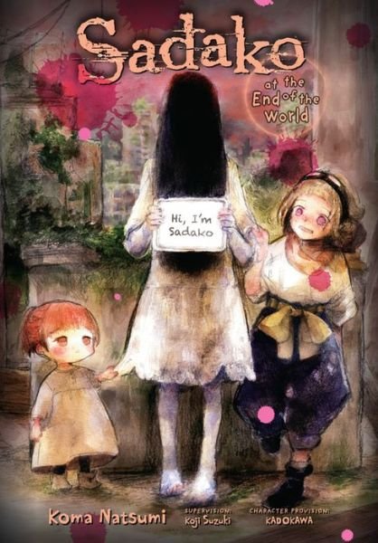 Cover for Koma Natsumi · Sadako at the End of the World (Paperback Book) (2020)