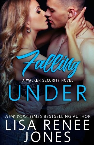 Cover for Lisa Renee Jones · Falling Under (Book) (2020)